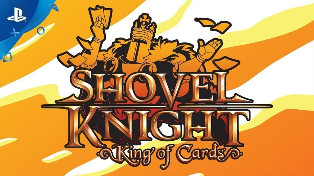 Shovel Knight: King of Cards is on its way, as well as Two Spinoff Games