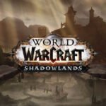 World Of Warcraft shadowlands